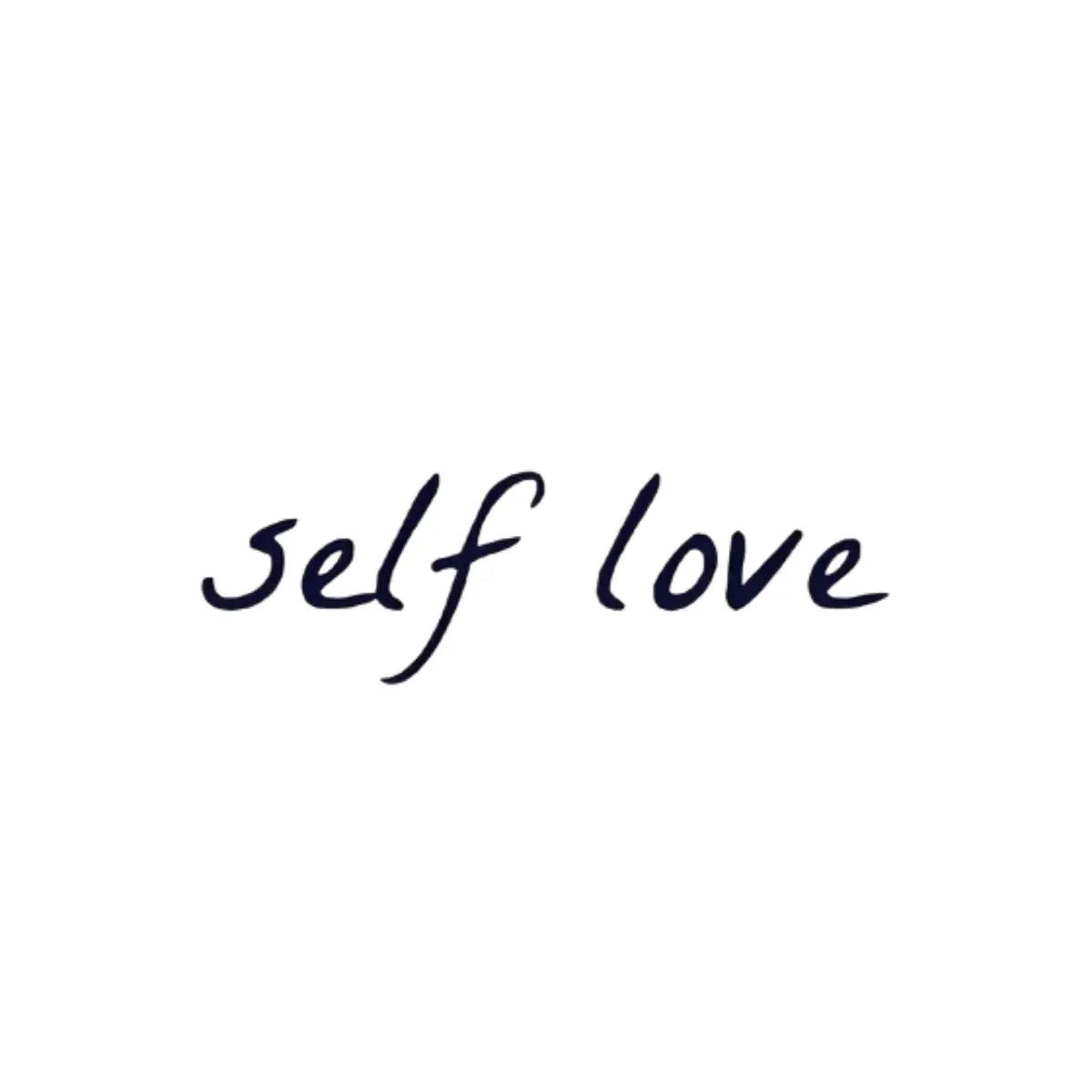 Self Love(Kendini Sev) Yazı Figürlü Minimal Yarı Kalıcı Dövme-MY7 MyTattoo