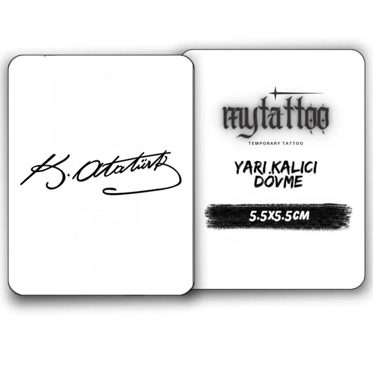 K.Atatürk İmzası Figürlü Minimal Yarı Kalıcı Dövme-MY10 MyTattoo